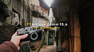 TTArtisan 28mm f56  POV Street Photography [upl. by Aradnahc]