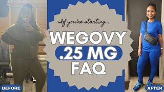 25 MG Wegovy FAQ  STARTING the lowest dose of Wegovy wegovy wegovyjourney semaglutide [upl. by Naivad]