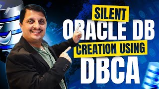 Master Oracle DB Creation  DBCA Silent Method Explained  Oracle DB Creation For Beginners [upl. by Darnoc943]