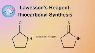 Lawesson’s Reagent Thiocarbonyl Synthesis Mechanism  Organic Chemistry [upl. by Raimund90]