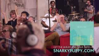 Snarky Puppy  Sleeper We Like It Here [upl. by Adroj]