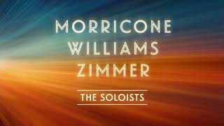 Morricone Williams Zimmer The Soloists  Trailer [upl. by Alletsirhc]