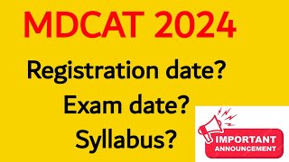 MDCAT 2024 registration and test date [upl. by Pinckney164]