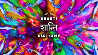 Sagi Kariv  Shanti [upl. by Danialah]