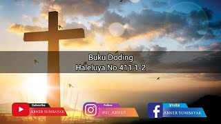 Buku Doding Haleluya No 41112  Diatei Tupa ma Bamu Ham Naibata  Panduan Bernyanyi [upl. by Deehan]