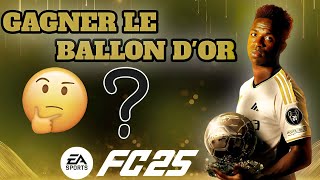 GAGNER LE BALLON DOR SUR EA FC 25 carrière joueurmanager [upl. by Eilrac458]