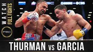 Thurman vs Garcia FULL FIGHT March 4 2017  PBC on Showtime [upl. by Adams]