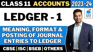 How to post journal entries into Ledger   Introduction  Ledger  1  Class 11  Accounts [upl. by Haelat]