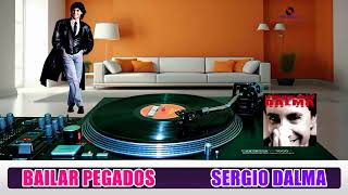 Sergio Dalma  Bailar Pegados Vinyl [upl. by Milton]