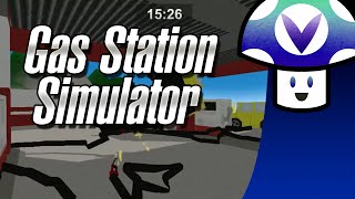 Vinesauce Vinny  Gas Station Simulator [upl. by Aneeles165]