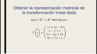 Representación matricial respecto a bases canónicas [upl. by Steinke]