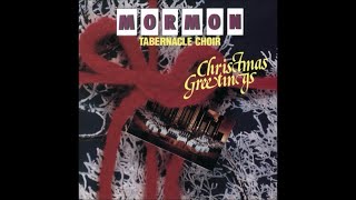 Mormon Tabernacle Choir  Christmas Greetings 1977 Full Album [upl. by Christean]