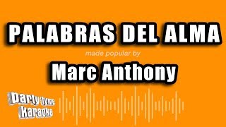 Marc Anthony  Palabras Del Alma Versión Karaoke [upl. by Adniled]