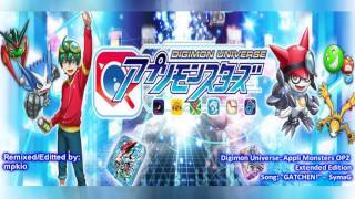 Digimon Universe Appli Monsters OP2  quotGATCHENquot  SymaG  Extended Edition [upl. by Forelli]