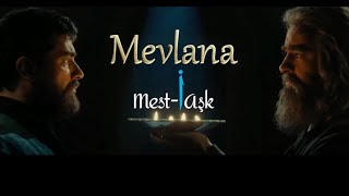 Mevlana Mesti Aşk [upl. by Ayotel]