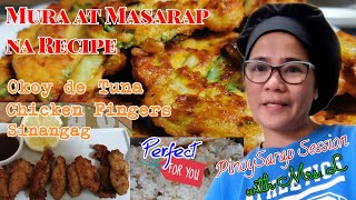 Mura at Masarap na Recipe ni Mrs L Okoy de Tuna Chicken Fingers at Sinangag  PinoySarap Session 3 [upl. by Ahsikan66]