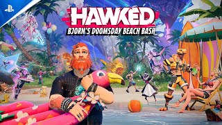 Hawked  Bjorns Doomsday Beach Bash Trailer  PS5 amp PS4 Games [upl. by Kleon]