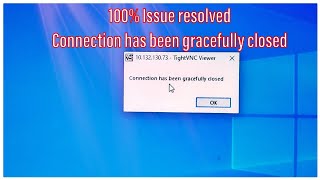 connection has been gracefully closed 2024  💯 Issue resolved [upl. by Iolenta]