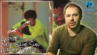 André 3000  New Blue Sun  Album Review [upl. by Eemaj]