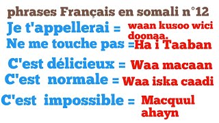 Leçon n°12 les phrases les plus utilisées français en somali [upl. by Hcir925]