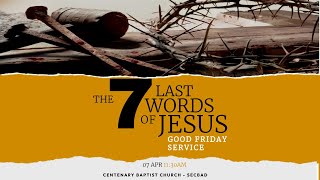 Live  Good Friday Worship Service  Centenary Baptist Church  Secunderabad  April 7 2023 [upl. by Arednaxela]