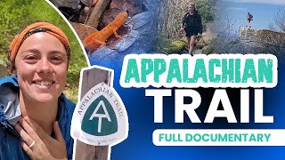 Thru Hiking Entire Appalachian Trail in 120 Days Full documentary [upl. by Campman694]