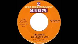 1968 HITS ARCHIVE BangShangALang  Archies mono 45 [upl. by Eelyak]