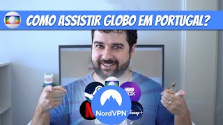 Como assistir GLOBO em Portugal NordVPN [upl. by Ekeiram506]