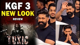 KGF 3  Yash New Look  Toxic Movie  Social Updates [upl. by Novehs]