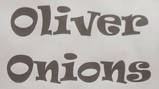 OLIVER ONIONS  ORZOWEI  SINGLE VERSION [upl. by Ewan298]