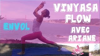 Vinyasa Californian Flow  Prendre son envol avec Ariane [upl. by Rabbaj]