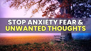 Recover from OCD  Stop Anxiety Panic Fear amp Unwanted Thoughts  852 Hz Relaxing Healing Music [upl. by Naryb279]