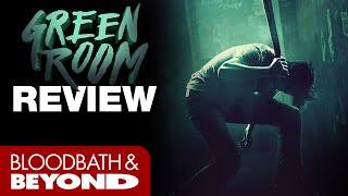 Green Room 2016  Movie Review [upl. by Adiarf]