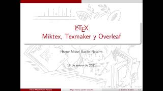 LaTeX usando texmaker Tutorial 0  Instalación de Miktex y Texmaker y uso de Overleaf  2021 [upl. by Salocin]