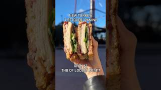 Turkey Day comes a little early with the NEW Turkey “Leftover” Panini only at THB of Locust Point [upl. by Brady]