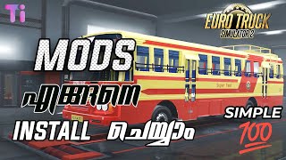 How To Install Mods in Euro Truck Simulator 2  Euro Truck Simulator ല്‍ എങ്ങനെ Mods Install ചെയ്യാം [upl. by Ama]