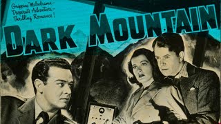 Dark Mountain  1944  Film Noir [upl. by Yancey]