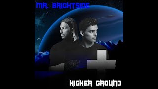 Martin Garrix vs Don Diablo  Higher Ground vs Mr Brightside Crunkz Mashup [upl. by Janiuszck516]