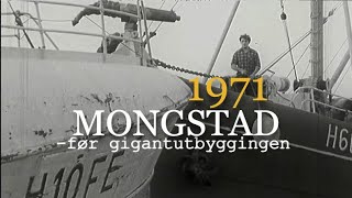 Mongstad før GIGANTutbyggingen En bygd og dens fremtid 1971 [upl. by Notnirt]