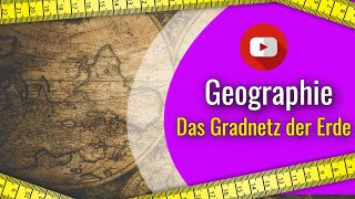 Gradnetz der Erde  Längenkreise  Breitenkreise  Geographie  Erdkunde  Koordinaten [upl. by Enaywd]