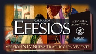 CARTA A LOS EFESIOS AUDIO BIBLIA NTV DRAMATIZADA NUEVA TRADUCCION VIVIENTE [upl. by Ferne]