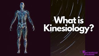 What is Kinesiology [upl. by Laurella]