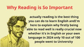 Why Reading is So Important  \ Why You Must Read \ Learn English Skills \ Graded Reader \ Level 1 [upl. by Vaenfila]