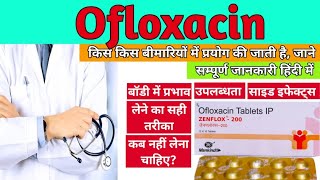 Ofloxacin Tablet IP 200mg In Hindi Oflox Tablet  Zenflox 400mg Oflomac Tablet Uses  Drxkunj [upl. by Browning]