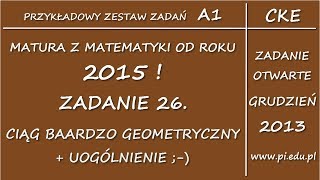 Zadanie 26 Matura z matematyki od 2015 PP Arkusz A1 CKE Ciągi [upl. by Cyrie]