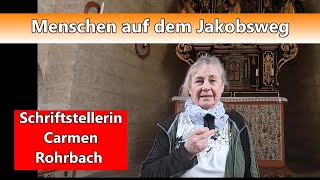 Menschen auf dem Jakobsweg Carmen Rohrbach [upl. by Shirah]