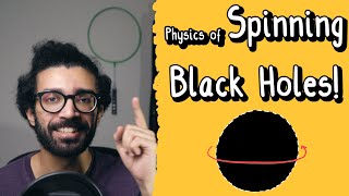 Strange Properties of Spinning Black Holes  Kerr Metric General Relativity Physics Explained [upl. by Ettennek553]