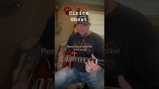 Cirice  Ghost guitar cover [upl. by Auginahs853]