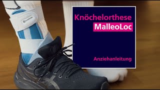 Knöchelorthese MalleoLoc  Anziehanleitung [upl. by Alet]