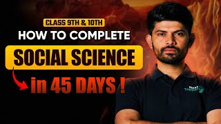 How to Complete Social Science In 45 days 🤫🔥  CLASS 9th amp 10th  Digraj Singh Rajput [upl. by Ilecara]